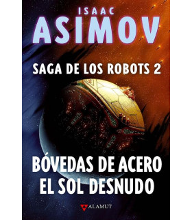 BÓVEDAS DE ACERO / EL SOL DESNUDO