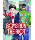 BOYS RUN THE RIOT Nº 01/04