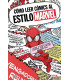 CÓMO LEER CÓMICS AL ESTILO MARVEL