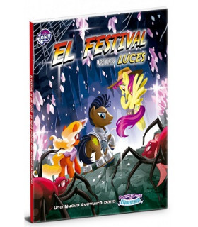 AVENTURAS EN EQUESTRIA: EL FESTIVAL DE LAS LUCES