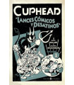 CUPHEAD 01. LANCES CÓSMICOS Y DESATINOS
