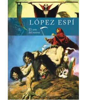 RAFAEL LOPEZ ESPÍ. EL ARTE DEL TERROR