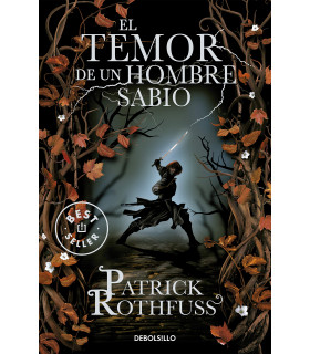 EL TEMOR DE UN HOMBRE SABIO (CRÓNICA DEL ASESINO DE REYES 2)