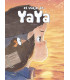 EL VIAJE DE YAYA NÚM. 2 DE 3