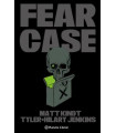 FEAR CASE