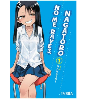 NO ME RAYES, NAGATORO 01