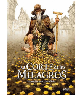 LA CORTE DE LOS MILAGROS