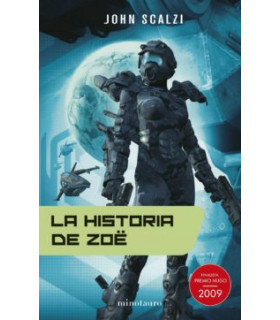 LA HISTORIA DE ZOE (SAGA LA VIEJA GUARDIA 4)