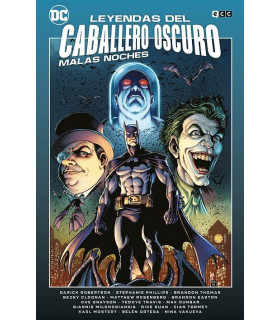 LEYENDAS DEL CABALLERO OSCURO: MALAS NOCHES