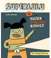 LOS SUPERTRASTOS: SUPERLULU