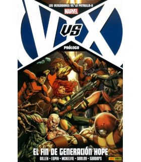 LOS VENGADORES VS LA PATRULLA-X PROLOGO: EL FIN DE GENERACION HOPE