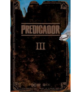 PREDICADOR: EDICIÓN DELUXE - LIBRO TRES