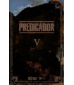 PREDICADOR: EDICIÓN DELUXE - LIBRO CINCO
