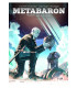 METABARON 07: ADAL, EL BASTARDO