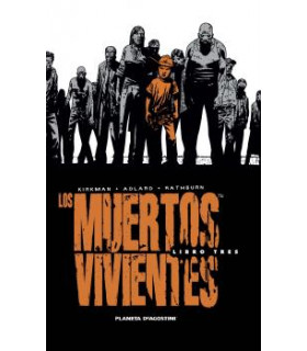 LOS MUERTOS VIVIENTES 03/08 (EDICIÓN INTEGRAL)