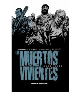 LOS MUERTOS VIVIENTES 05/08 (EDICIÓN INTEGRAL)