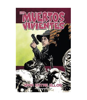 LOS MUERTOS VIVIENTES Nº 12/32