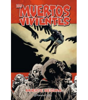 LOS MUERTOS VIVIENTES Nº 28