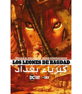 LOS LEONES DE BAGDAD (NUEVA EDICIÓN)