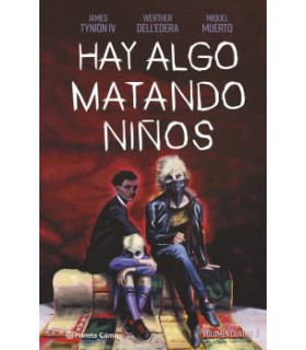 HAY ALGO MATANDO NIÑOS Nº 04