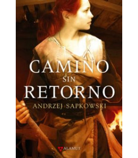 CAMINO SIN RETORNO