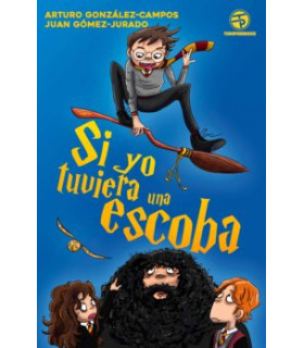 SI YO TUVIERA UNA ESCOBA