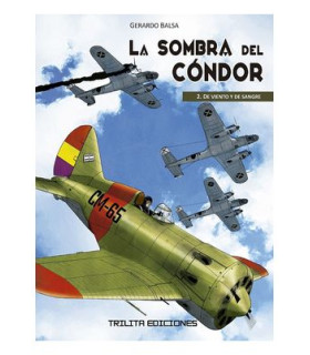 LA SOMBRA DEL CONDOR 02 DE VIENTO Y DE SANGRE
