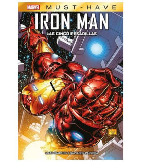MARVEL MUST HAVE. EL INVENCIBLE IRONMAN : LAS CINCO PESADILLAS