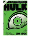 GRANDES TESOROS MARVEL : LA GRAN NOVELA DE HULK