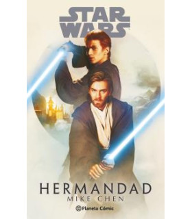STAR WARS. HERMANDAD (NOVELA)
