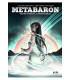 METABARON 08. DRAGONA, LA METAGUARDIANA