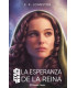 STAR WARS. LA ESPERANZA DE LA REINA (NOVELA)