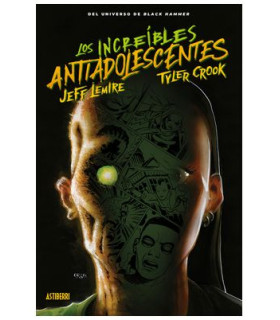 LOS INCREIBLES ANTIADOLESCENTES