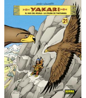 YAKARI VOL 21. EL HIJO DEL AGUILA - LA COLERA DE THATHANKA
