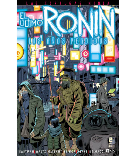 LAS TORTUGAS NINJA: EL ÚLTIMO RONIN - LOS AÑOS PERDIDOS NÚM. 2 DE 5