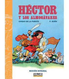 HECTOR Y LOS ALMOGAVARES