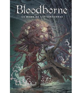 BLOODBORNE 05. LA DAMA DE LAS LINTERNAS