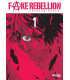 FAKE REBELLION 01