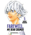 FAREWELL, MY DEAR CRAMER 5
