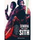 STAR WARS. SOMBRAS DE LOS SITH (NOVELA)