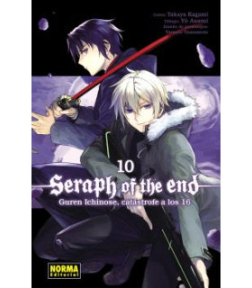 SERAPH OF THE END 10: GUREN ICHINOSE, CATASTROFE A LOS 16