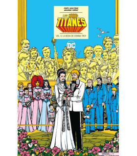 LOS NUEVOS TITANES VOL. 5: LA BODA DE DONNA TROY (DC ICONS)