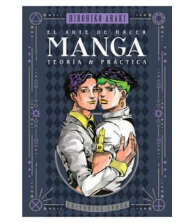 EL ARTE DE HACER MANGA - TEORIA Y PRACTICA