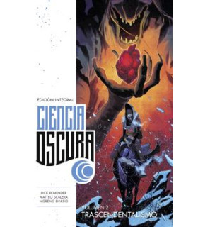 CIENCIA OSCURA EDICIÓN INTEGRAL 2. TRASCENDENTALISMO