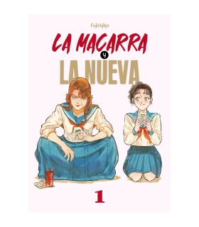 LA MACARRA Y LA NUEVA