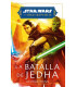 STAR WARS. HIGH REPUBLIC: LA BATALLA DE JEDHA