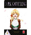 DARK GATHERING 04