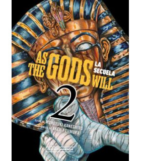 AS THE GODS WILL: LA SECUELA 2