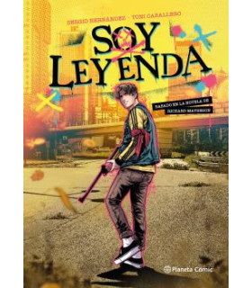 SOY LEYENDA (NOVELA GRÁFICA)