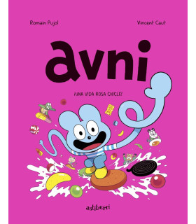 AVNI 06. UNA VIDA ROSA CHICLE